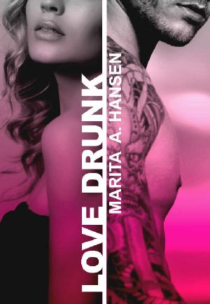 [Broken Lives 04] • Love Drunk